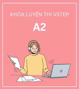 Luyện thi VSTEP A2 Offline