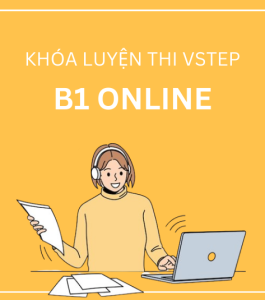 Luyện thi VSTEP B1 Online