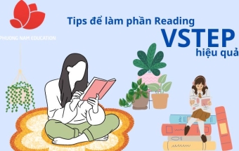 Tips để làm phần Reading VSTEP hiệu quả